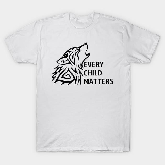 Wolf every child matters T-Shirt by Fomah